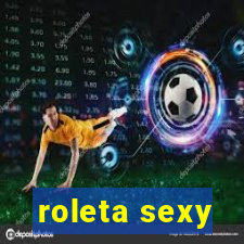 roleta sexy